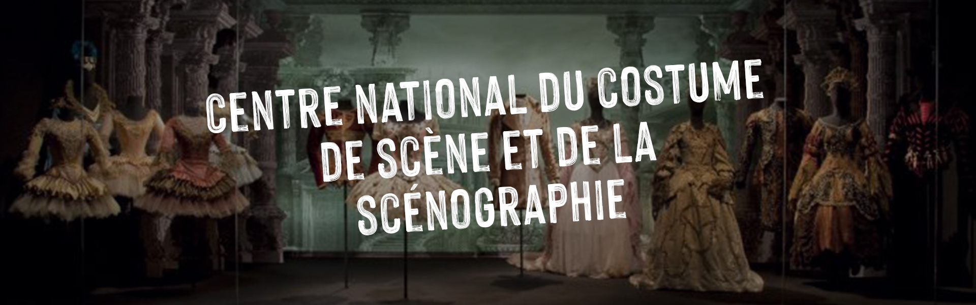 Centre national du costume de scène et de la scénographie